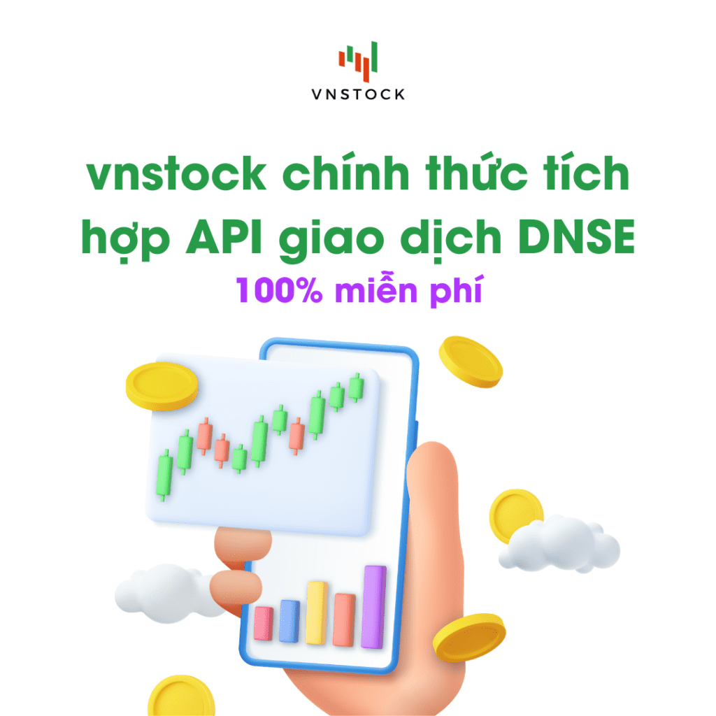 DNSE API tích hợp ngay trong thư viện vnstock